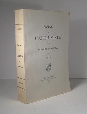 Rapport de l'Archiviste de la Province de Québec pour 1930-1931