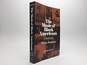 Bild des Verkufers fr THE MUSIC OF BLACK AMERICA: A HISTORY [SECOND EDITION] zum Verkauf von Any Amount of Books