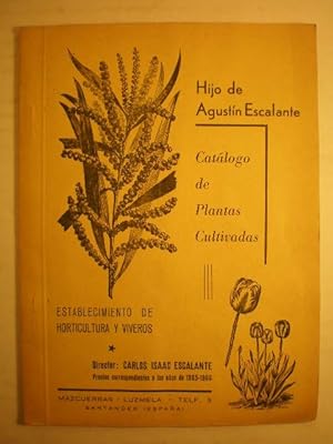 Catálogo de plantas cultivadas Establecimiento de hosticultura y viveros 1965 - 1966