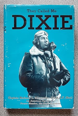 Imagen del vendedor de They Called Me Dixie a la venta por Books on the Square