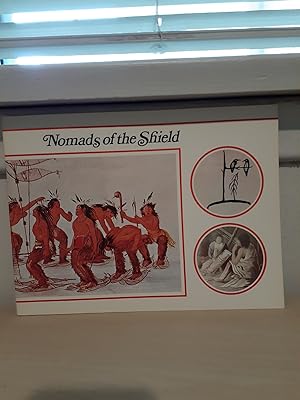 Image du vendeur pour Nomads of the Shield: Ojibwa Indians mis en vente par Frabjous Books