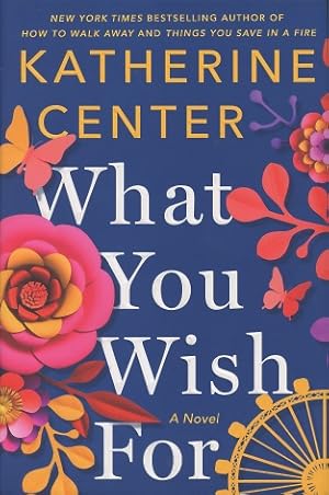 Immagine del venditore per What You Wish For: A Novel venduto da Kenneth A. Himber