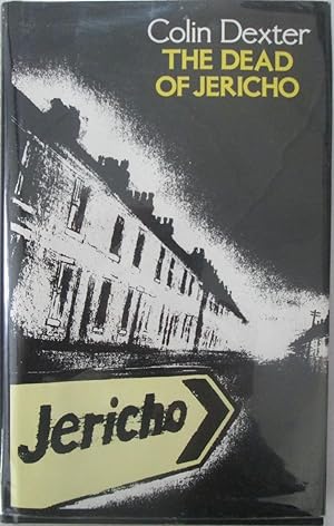 Bild des Verkufers fr The Dead of Jericho. An Inspector Morse Novel zum Verkauf von Mare Booksellers ABAA, IOBA