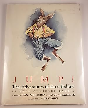 Immagine del venditore per Jump ! The Adventures of Brer Rabbit venduto da WellRead Books A.B.A.A.