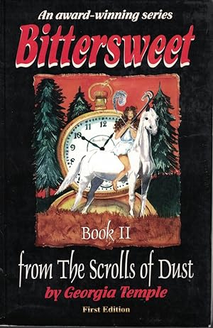Imagen del vendedor de Bittersweet - From The Scrolls Of Dust Book 2 a la venta por Ye Old Bookworm