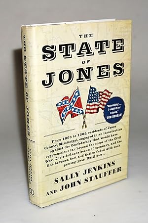 Bild des Verkufers fr The State of Jones: The Small Southern County That Seceded from the Confederacy zum Verkauf von Blind-Horse-Books (ABAA- FABA)