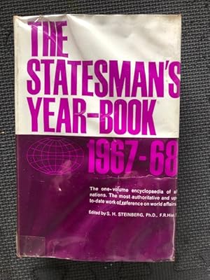 Image du vendeur pour The Statesman's Year-Book; Statistical and Historical Annual of the States of the World for the Year 1967-1968 mis en vente par Cragsmoor Books