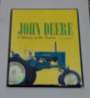 Immagine del venditore per John Deere A History of the Tractor venduto da Erlandson Books