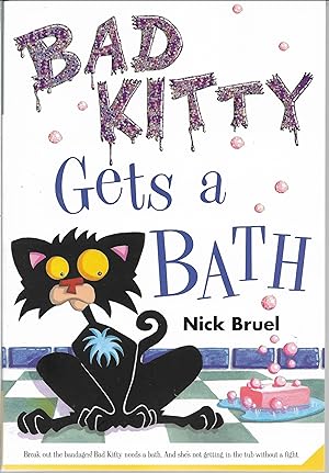 Seller image for Bad Kitty Gets a Bath for sale by Cher Bibler