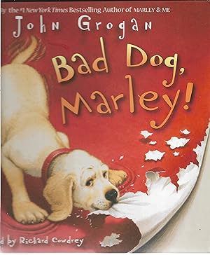 Imagen del vendedor de Bad Dog, Marley! a la venta por Cher Bibler