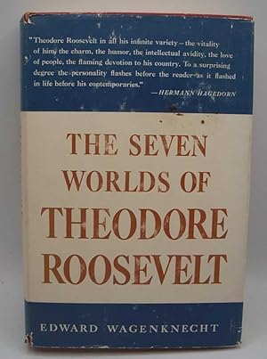 Image du vendeur pour The Seven Worlds of Theodore Roosevelt mis en vente par Easy Chair Books