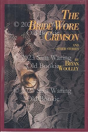 The bride wore crimson and other stories