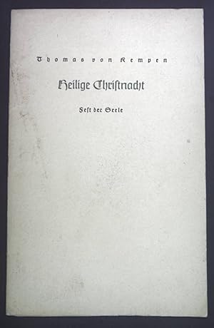 Bild des Verkäufers für Heilige Christnacht. Fest der Seele. zum Verkauf von books4less (Versandantiquariat Petra Gros GmbH & Co. KG)