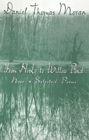 Image du vendeur pour From HiLo to Willow Pond: New and selected poems mis en vente par The Haunted Bookshop, LLC