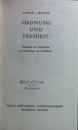 Imagen del vendedor de Ordnung und Freiheit: Materialien und Reflexionen zu Grundfragen des Soziallebens. a la venta por books4less (Versandantiquariat Petra Gros GmbH & Co. KG)