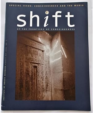 Imagen del vendedor de Shift (No. 2 - March-May 2004): At the Frontiers of Consciousness (Magazine) a la venta por Bloomsbury Books