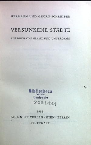 Bild des Verkufers fr Versunkene Stdte: ein Buch von Glanz und Untergang. zum Verkauf von books4less (Versandantiquariat Petra Gros GmbH & Co. KG)