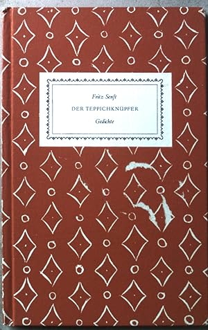 Bild des Verkufers fr Der Teppichknpfer: Gedichte. zum Verkauf von books4less (Versandantiquariat Petra Gros GmbH & Co. KG)