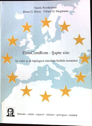 Bild des Verkufers fr EuroComRom - Sapte site, Sa citim si sa intelegem simultan limbile romanice; Editiones EuroCom; Vol. 7; zum Verkauf von books4less (Versandantiquariat Petra Gros GmbH & Co. KG)