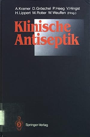 Image du vendeur pour Klinische Antiseptik : mit 94 Tabellen. mis en vente par books4less (Versandantiquariat Petra Gros GmbH & Co. KG)
