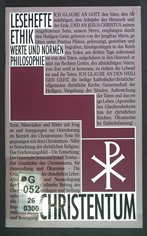 Christentum. Lesehefte Ethik - Werte und Normen - Philosophie : Reihe Weltreligionen.