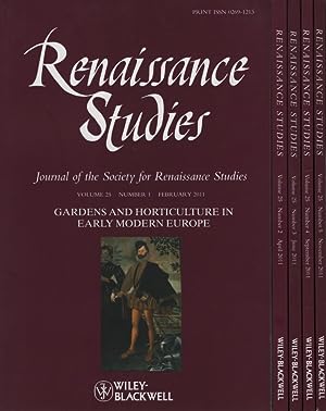 Seller image for [5 Volumes in 1] Renaissance Studies - Journal of the Society for Renaissance Studies Volume 25: February (Gardens and Horticulture in Early Modern Europe) - Number 1, April - Number 2, June - Number 3, September - Number 4, November - Number 5. for sale by Fundus-Online GbR Borkert Schwarz Zerfa