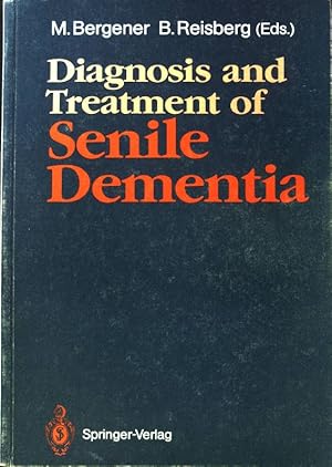 Image du vendeur pour Diagnosis and treatment of senile dementia. mis en vente par books4less (Versandantiquariat Petra Gros GmbH & Co. KG)