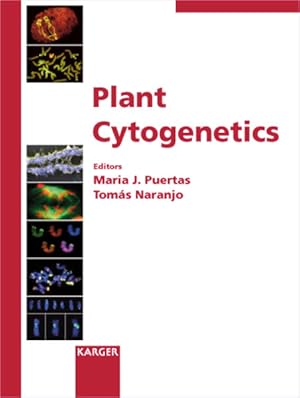 Plant cytogenetics : 54 tables. (=Cytogenetic and genome research ; Vol. 109, 1/3).