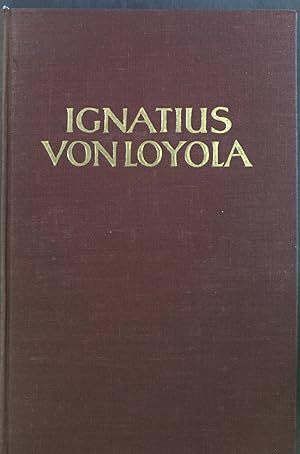 Seller image for Ignatius von Loyola: Geistliche Briefe. Menschen in der Kirche: In Zeugnis und Urkunde. for sale by books4less (Versandantiquariat Petra Gros GmbH & Co. KG)