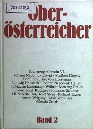 Bild des Verkufers fr Obersterreicher. Lebensbilder zur Geschichte Obersterreichs; Band 2. zum Verkauf von books4less (Versandantiquariat Petra Gros GmbH & Co. KG)