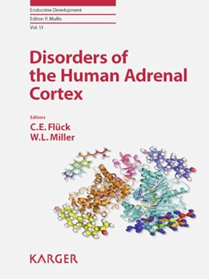 Bild des Verkufers fr Disorders of the Human Adrenal Cortex. (=Endocrine Development; Vol. 13). zum Verkauf von Antiquariat Thomas Haker GmbH & Co. KG