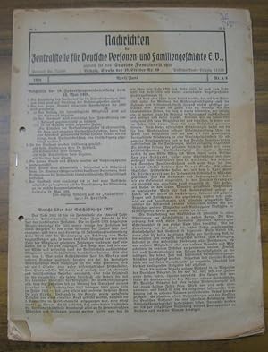 Bild des Verkufers fr Konvolut der Jahre 1924 - 1927: Nachrichten der Zentralstelle fr deutsche Personen- und Familiengeschichte e. V. - zugleich fr das Deutsche Familien - Archiv. - Enthalten: 2. Jahrgang 1924, Nr. 4/6 ( April-Juni ), 7/8 ( Juli-August ), 10 ( Oktober ), 11/12 ( November-Dezember ) // 3. Jg. 1925 ohne Heft 9/10 // 4. Jahrg. 1926, ohne Nummer 1/2 // 5. Jhgg. 1927, Nr. 1, 2 und 3 ( Januar - Mrz ). - Im Inhalt: Berichte zum Geschftsjahr, Eingnge fr die Bcherei etc., Mitgliederbewegung, Ortsgruppen. zum Verkauf von Antiquariat Carl Wegner