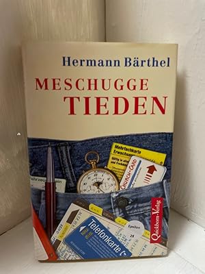 Bild des Verkufers fr Meschugge Tieden zum Verkauf von Antiquariat Jochen Mohr -Books and Mohr-