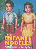 Seller image for Enfants Modèles : Belles Images Des Indes for sale by RECYCLIVRE
