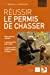 Bild des Verkufers fr Russir Le Permis De Chasser zum Verkauf von RECYCLIVRE