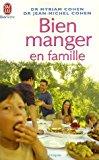 Seller image for Bien Manger En Famille for sale by RECYCLIVRE