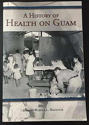 A History of Health on Guam