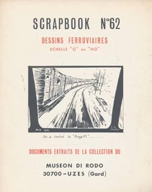 Seller image for Scrapbook N 62. Dessins Ferroviaires Echelle "0" ou "H0" for sale by Barter Books Ltd