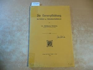 Imagen del vendedor de Die Vorverpflichtung im Gebiet der Schuldverhltnisse a la venta por Gebrauchtbcherlogistik  H.J. Lauterbach