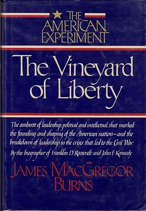 Seller image for The Vineyard of Liberty: The American Experiment Volume One for sale by Clausen Books, RMABA