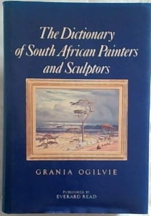 Image du vendeur pour The Dictionary of South African Painters and Sculptors, including Namibia mis en vente par Chapter 1