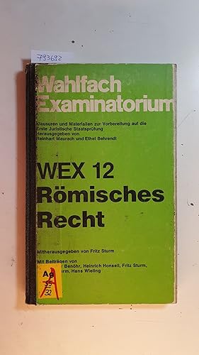 Bild des Verkufers fr Rmisches Recht (Wahlfach Examinatorium ; H. 12) zum Verkauf von Gebrauchtbcherlogistik  H.J. Lauterbach