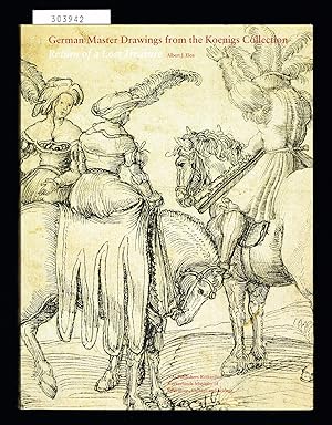 Seller image for German Master Drawings from the Koenigs Collection. Return of a Lost Treasure. for sale by Hatt Rare Books ILAB & CINOA