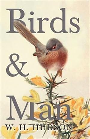 Seller image for Birds and Man for sale by GreatBookPricesUK