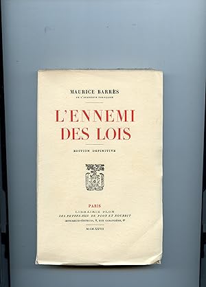 L' ENNEMI DES LOIS . Edition définitive