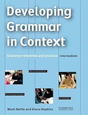 Imagen del vendedor de Developing Grammar in Context Intermediate without answers: Grammar Reference and Practice a la venta por WeBuyBooks