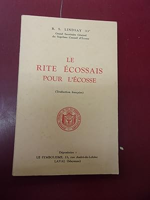 Le rite écossais pour l'écosse.