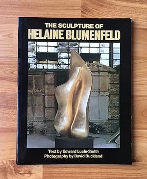 Seller image for The Sculpture of Helaine Blumenfeld for sale by Ursula Sturm