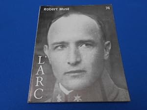 Seller image for Revue. L'Arc. Robert Musil. N 74 for sale by Emmanuelle Morin