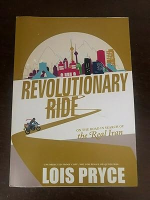 Seller image for REVOLUTIONARY RIDE for sale by Happyfish Books